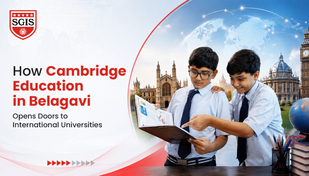 Cambridge International School in India | SGIS