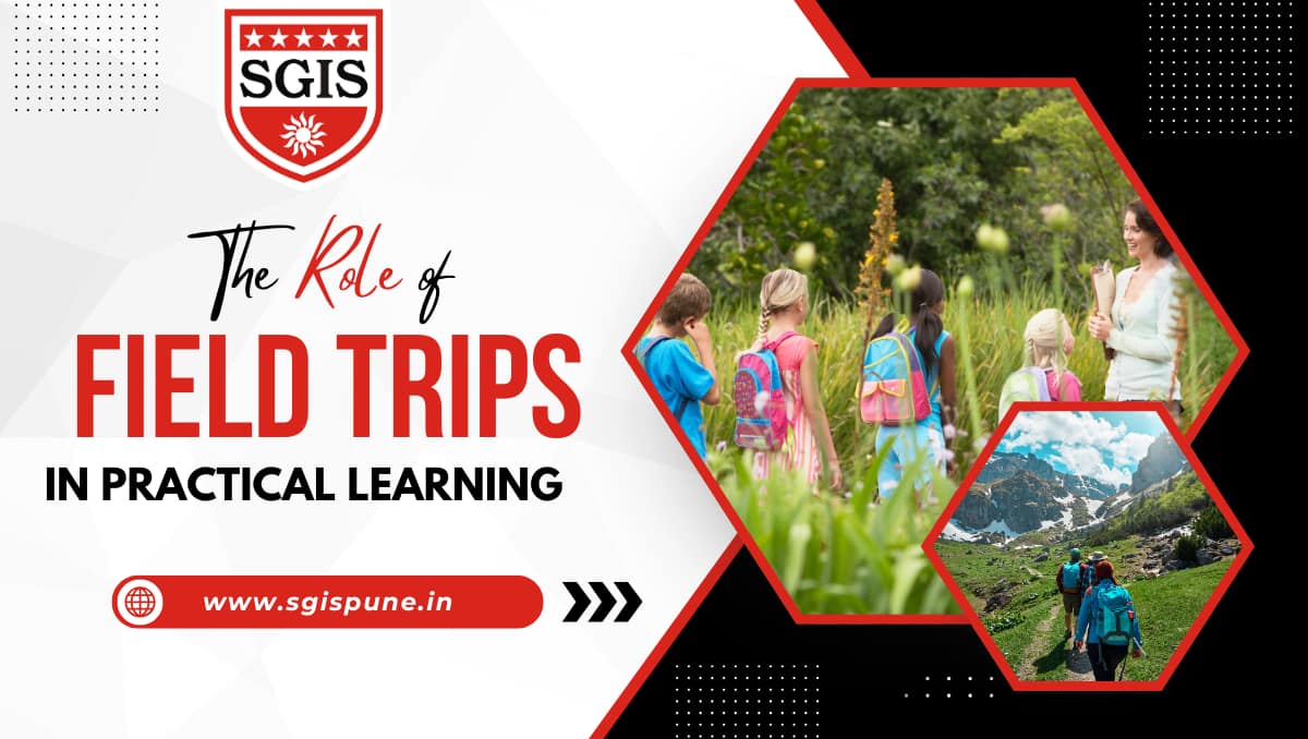 The Role Of Field Trips In Practical Learning