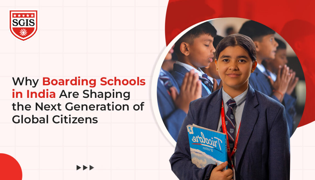 boarding schools in india | SGIS